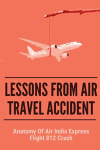 Lessons From Air Travel Accident
