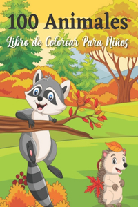100 Animales Libro de Colorear Para Niños