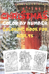 Christmas Color By Number Coloring Book For Adults