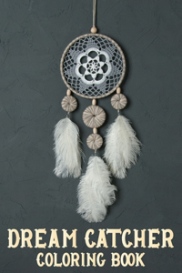 Dream Catcher Coloring Book