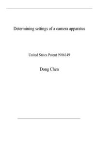 Determining settings of a camera apparatus