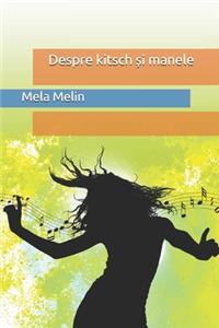 Despre kitsch și manele