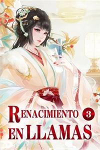 Renacimiento en llamas 3