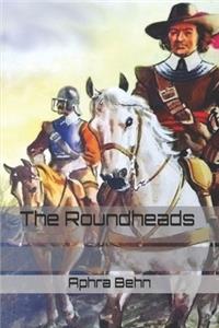 The Roundheads