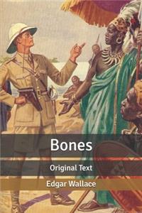 Bones: Original Text