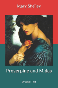 Proserpine and Midas