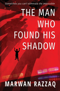 Man Who Found His Shadow