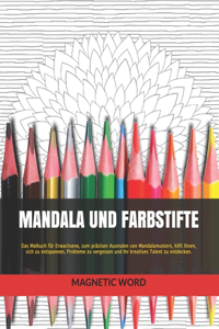Mandala Und Farbstifte