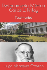 Destacamento Médico Carlos J. Finlay