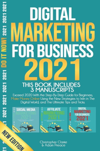 Digital Marketing for Business 2021