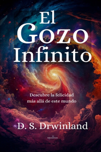 El Gozo Infinito