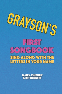 Grayson's First Songbook