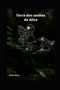 Terra dos sonhos de Alice
