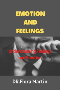 Emotion and Feelings