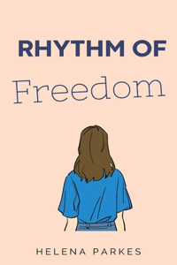 Rhythm of Freedom