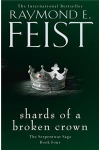 Shards of a Broken Crown