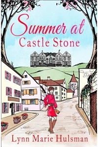 Summer at Castle Stone