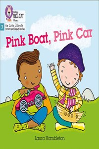 Big Cat Phonics for Little Wandle Letters and Sounds Revised - Pink Boat, Pink Car