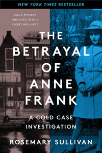 Betrayal of Anne Frank