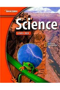 Glencoe Science: Level Red, Student Edition