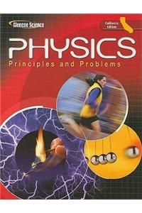 Physics: Principles and Problems, California