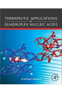 Therapeutic Applications of Quadruplex Nucleic Acids