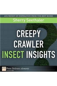 Creepy Crawler Insect Insights
