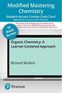 Modified Mastering Chemistry with Pearson Etext -- Combo Access Card -- For Organic Chemistry