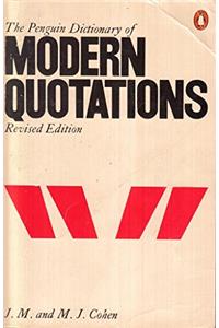 Dictionary of Modern Quotations, The Penguin: Second Edition (Penguin Reference Books)