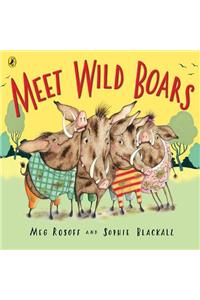 Meet Wild Boars
