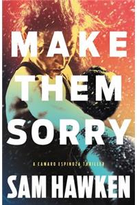Make Them Sorry