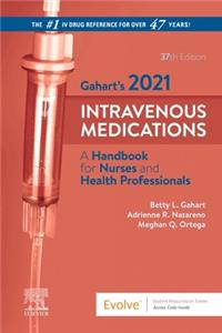 Gahart's 2021 Intravenous Medications