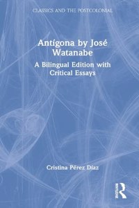Antígona by José Watanabe