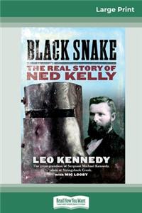 Black Snake (16pt Large Print Edition)