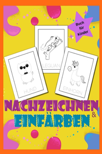 Nachzeichnen und Einfärbung Buch für Kinder