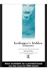 Heidegger's Hidden Sources