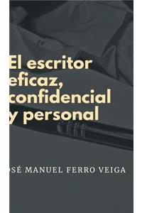 El escritor eficaz, confidencial y personal