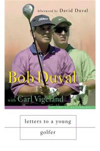 Letters to a Young Golfer