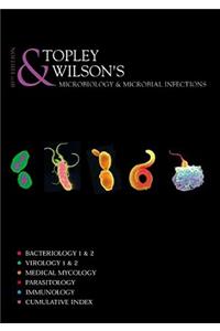 Topley and Wilson's Microbiology and Microbial Infections, 8 Volume Set