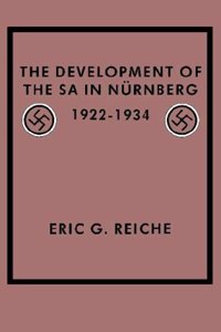 Development of the SA in Nurnberg, 1922-1934