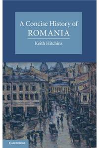 A Concise History of Romania