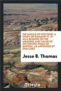 Mould of Doctrine