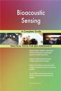Bioacoustic Sensing A Complete Guide