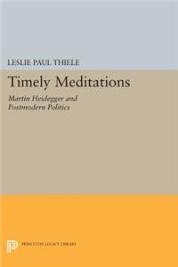 Timely Meditations