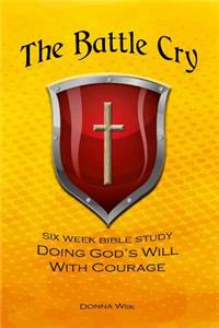 The Battle Cry