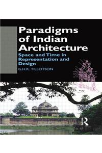 Paradigms of Indian Architecture