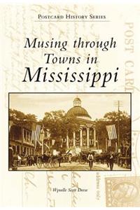 Musing Through Towns of Mississippi