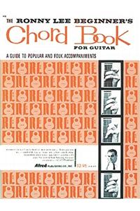 The Ronny Lee Beginner's Chord Book