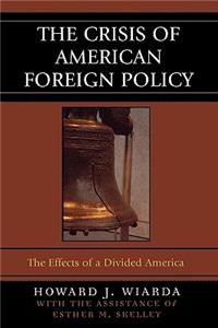 Crisis of American Foreign Policy