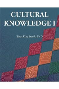 Cultural Knowledge I